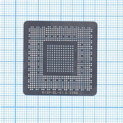 Трафарет BGA для N13P-GL-A1